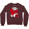 please don&rsquo;t kill my vibe Crewneck Sweatshirt