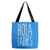 hola ladies   cool hip funny Tote Bags