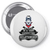 I Am Siberian Husky Actually In A Very Commited Relationship Pin-back button