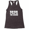 PAPA The Man The Myth The Legend T-Shirt T-Shirt Racerback Tank
