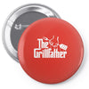 the grillfather  funny bbq Pin-back button