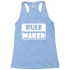 rule maker Racerback Tank
