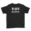 black is beautiful Youth Tee