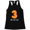 i can't even Racerback Tank