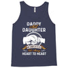 daddy and daughter  always heart to heart Tank Top