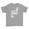 lets get ready to fumble Youth Tee