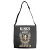 Kings Are Born In August But The Real Kings Are Born On August 14 Adjustable Strap Totes