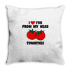 from my head tomatoes Throw Pillow