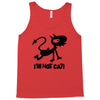 i'm not cat Tank Top