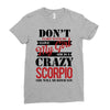 don't flirt with me i love may girl she is a crazy scorpio she will mu Ladies Fitted T-Shirt