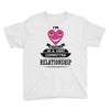 I Am Actually In A Very Commited Relationship Youth Tee