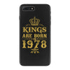kings are born in 1978 iPhone 7 Plus Case
