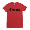 chicana Ladies Fitted T-Shirt