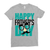 happy father&rsquo;s day 3 Ladies Fitted T-Shirt