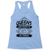 Queens Are Born In October Racerback Tank
