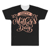 mother's day All Over Men's T-shirt