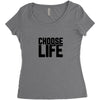 Choose Life Women's Triblend Scoop T-shirt