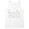haute mess Tank Top
