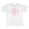happy valentines day Toddler T-shirt
