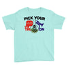 pick your poison Youth Tee
