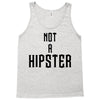 not a hipster Tank Top