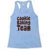 cookie baking team Racerback Tank