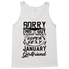 This Guy Is Taken By A Super Sexy January Girlfriend Tank Top