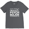 i m not judging you i am a psycho major V-Neck Tee