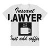 instant lawyer just add coffee All Over Women's T-shirt