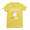 i puggin love you Ladies Fitted T-Shirt