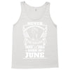 Never Underestimate Dog Rescuer Who Was Born June Tank Top