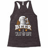 Beer A Way Of Life Racerback Tank