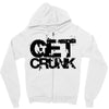 get crunk Zipper Hoodie