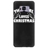 this girl loves christmas funny Samsung Galaxy S8 Plus