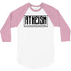 Atheism (A non-prophet organization) 3/4 Sleeve Shirt
