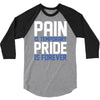 pain is temporary pride is forever 3/4 Sleeve Shirt