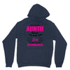 I&rsquo;m Called Auntie Because I&rsquo;m Way Too Cool To Be Called Grandma Hoodie