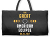 Great American Solar Eclipse 2017 Weekender Totes