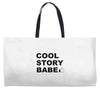 cool story bro Weekender Totes