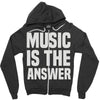 music is the answer Zipper Hoodie
