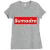 sumadre Ladies Fitted T-Shirt