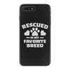rescued is my favorite breed iPhone 7 Plus Case