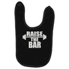 raise the bar Baby Bibs