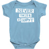 never trust a hippy Baby Onesie