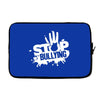 stop bullying Laptop sleeve