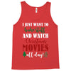i just want to bake stuff and watch christmas movies all day Tank Top