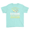 than kayaking are the priceless memories Youth Tee