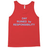 day ruined Tank Top