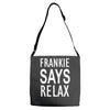 frankie says relax retro vintage Adjustable Strap Totes