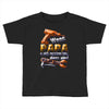 wenn papa Toddler T-shirt